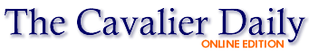 The Cavalier Daily Online Edition